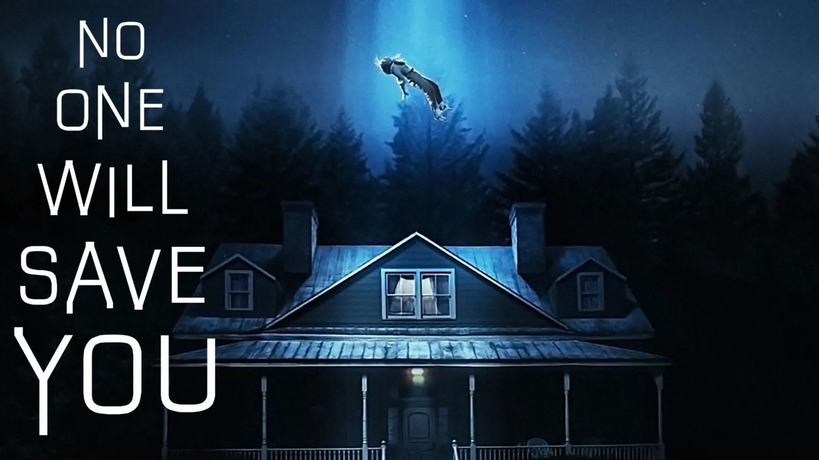 No One Will Save You - plakat